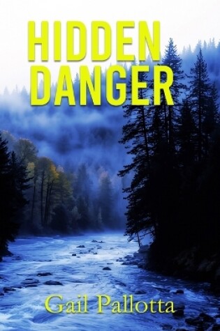 Cover of Hidden Danger