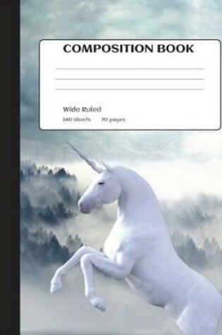 Cover of Unicorn Composition Notebook