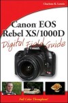 Book cover for Canon EOS Rebel XS/1000D Digital Field Guide