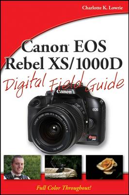 Cover of Canon EOS Rebel XS/1000D Digital Field Guide