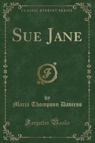 Cover of Sue Jane (Classic Reprint)