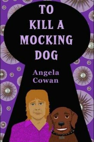 Cover of To Kill A Mocking Dog