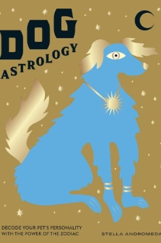 Cover of Dog Astrology