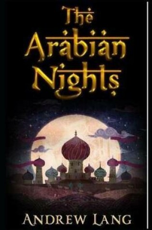 Cover of The Arabian Nights (Annotated)