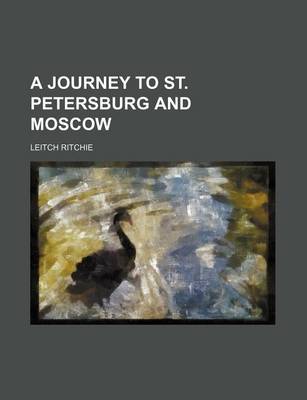 Book cover for A Journey to St. Petersburg and Moscow