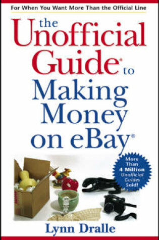 Cover of The Unofficial Guide to Making Money on eBay