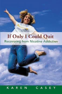 Book cover for If Only I Could Quit