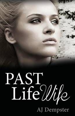 Book cover for Past Life Wife