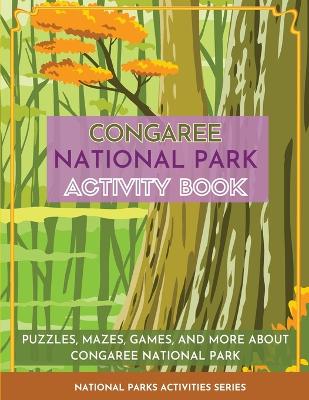 Book cover for Congaree National Park Activity Book