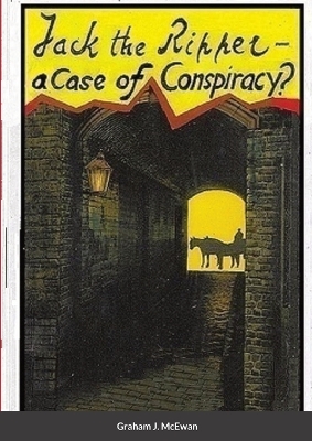 Book cover for Jack the Ripper - a Case of conspiracy?