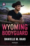 Book cover for Wyoming Bodyguard