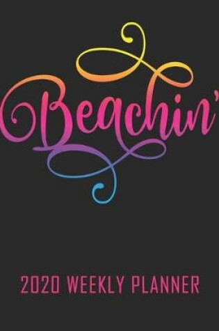 Cover of Beachin' 2020 Weekly Planner