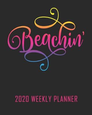 Book cover for Beachin' 2020 Weekly Planner