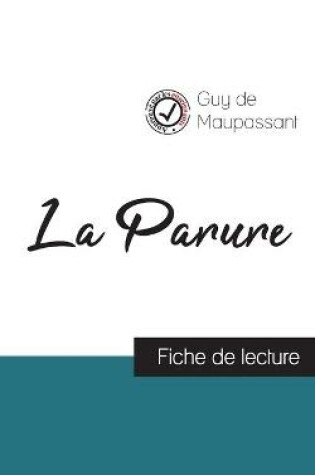 Cover of La Parure de Maupassant (fiche de lecture et analyse complete de l'oeuvre)