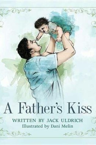 Cover of A Father's Kiss