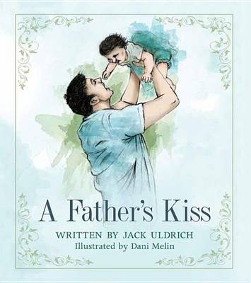 Book cover for A Father's Kiss