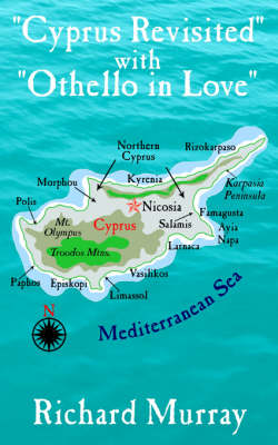 Book cover for "Cyprus Revisited" with "Othello in Love"