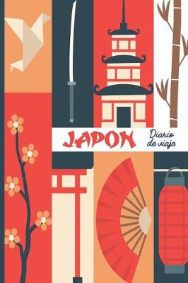 Book cover for Japon diario de viaje. Travel journal. Cuaderno exploradores. Wanderlust