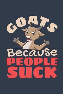 Book cover for Goats Because People Suck