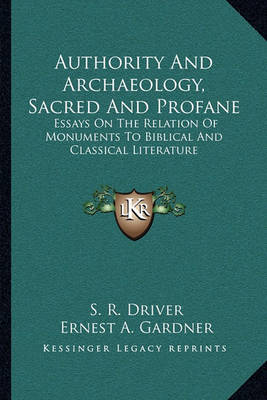 Book cover for Authority and Archaeology, Sacred and Profane