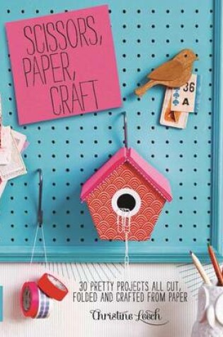 Cover of Scissors, Paper, Craft