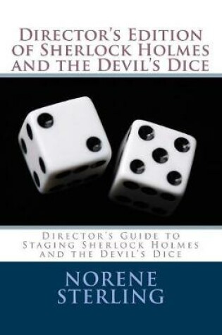 Cover of Director's Edition of Sherlock Holmes and the Devil's Dice