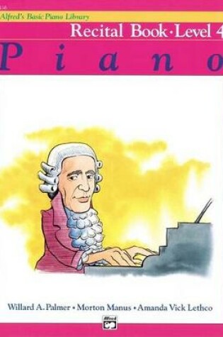 Cover of Alfred's Basic Piano Library Recital 4