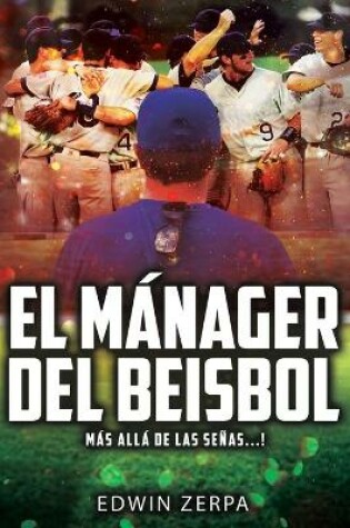 Cover of El Manager del Beisbol