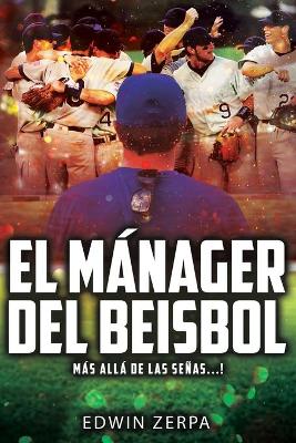 Cover of El Manager del Beisbol