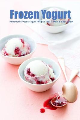 Book cover for Frozen Yogurt