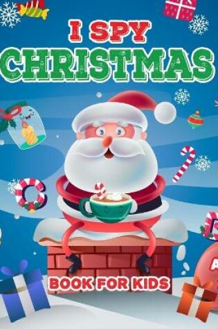 Cover of I Spy Christmas Book For Kids