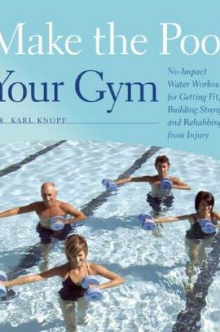 Cover of Make the Pool Your Gym