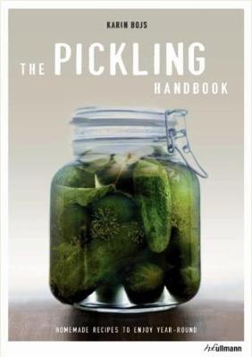 Book cover for Pickling Handbook: Homemade Recipes to Enjoy Year-Round