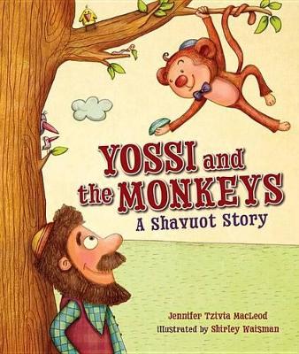 Book cover for Yossi and the Monkeys