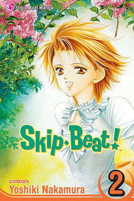 Cover of Skip·Beat!, Vol. 2