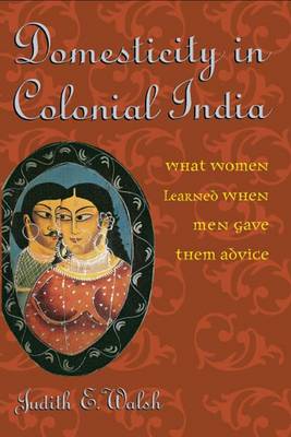 Book cover for Domesticity in Colonial India