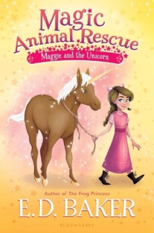 Cover of Magic Animal Rescue 3: Maggie and the Unicorn