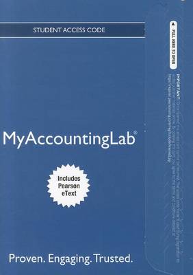 Book cover for NEW MyAccountingLab with Pearson eText -- Access Card -- for Cost Accounting