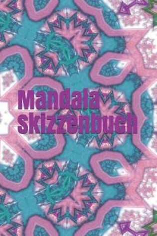 Cover of Mandala Skizzenbuch