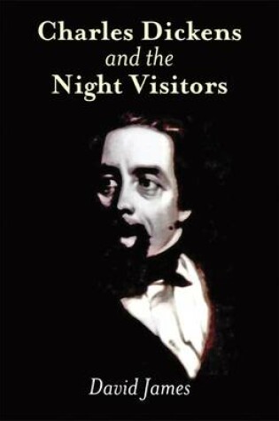 Cover of Charles Dickens & the Night Visitors