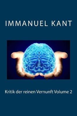 Book cover for Kritik Der Reinen Vernunft Volume 2