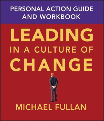Book cover for Leading in a Culture of Change Personal Action Guide and Workbook