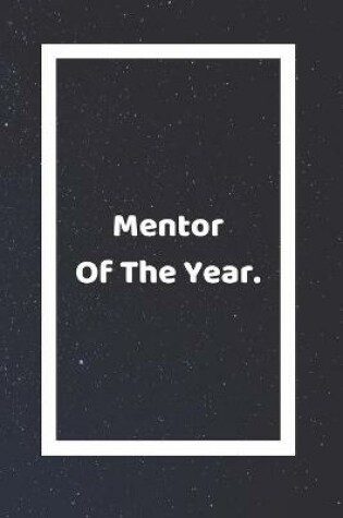Cover of Mentor Of The Year