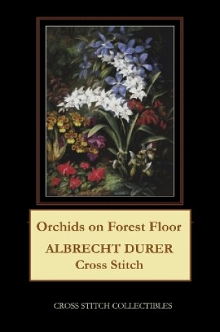 Cover of Orchids on Forest Floor