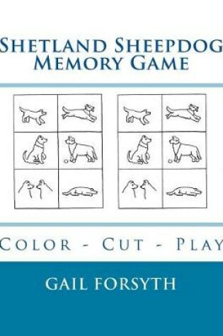 Cover of Shetland Sheepdog Memory Game