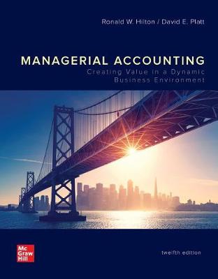Book cover for Looseleaf for Managerial Accounting: Creating Value in a Dynamic Business Environment