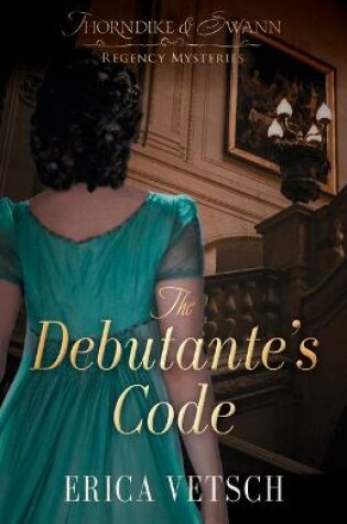 Cover of The Debutante`s Code