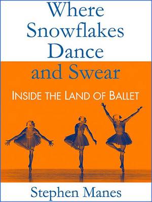 Book cover for Where Snowflakes Dance and Swear