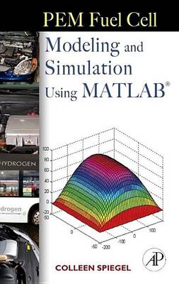 Book cover for Pem Fuel Cell Modeling and Simulation Using MATLAB