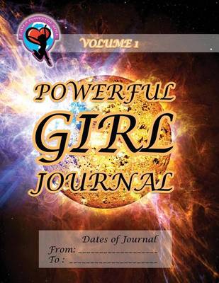 Book cover for Powerful Girl Journal - Volume 1